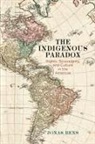 Jonas Bens - Indigenous Paradox