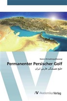 Naiem Ahmadinejadfarsangi - Permanenter Persischer Golf