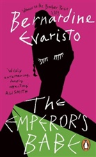 Bernardine Evaristo - The Emperor's Babe