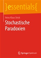 Heinz Klaus Strick - Stochastische Paradoxien