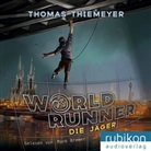 Thomas Thiemeyer, Mark Bremer - World Runner - Die Jäger, 1 Audio-CD, MP3 (Audiolibro)