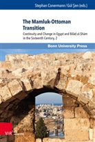 Stepha Conermann, Stephan Conermann, SEN, Gül Sen - The Mamluk-Ottoman Transition