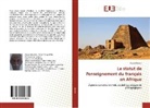 Younis Elamin - Le statut de l'enseignement du français en Afrique
