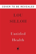 Rachel Hollis, Lou Silloh - Girl What the Health