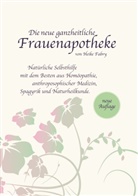 Heike Fabry - Die neue ganzheitliche Frauenapotheke