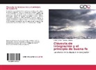 Carla Denisse Araneda Condeza - Cláusula de integración y el principio de buena fe