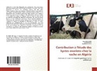 Rachi Kaidi, Rachid Kaidi, Nor MIMOUNE, Nora Mimoune, Radhwane Saidi - Contribution à l'étude des kystes ovariens chez la vache en Algérie