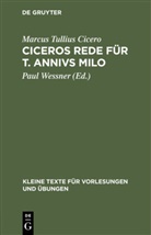 Cicero, Marcus Tullius Cicero, Paul Wessner, Pau Wessner, Paul Wessner - Ciceros Rede für T. Annivs Milo