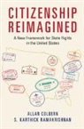 Colbern S. Karthick Ramakrishnan Allan Colbern, Allan Colbern, Allan (Arizona State University) Ramakris Colbern, Allan Ramakrishnan Colbern, S Karthick Ramakrishnan, S. Karthick Ramakrishnan... - Citizenship Reimagined