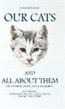 Harrison Weir - Our Cats and All about Them - Their Varieties, Habits, and Management