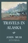 John Muir - Travels In Alaska - Legacy Edition