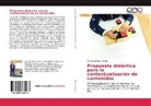 Marcelo Bécar Labraña - Propuesta didáctica para la contextualización de contenidos