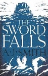 A.j. Smith - Sword Falls