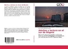 John Jamer Velásquez Garzón - Adultos y lectura en el sur de Bogotá