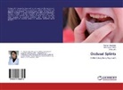 Poorn Chaudhary, Poorna Chaudhary, Shalu Jain, Amit Kuma Khera, Amit Kumar Khera - Occlusal Splints