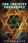 Stephen Safer - The Infinity Frequency