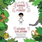 Mohammed Umar, Soukaina Lalla Greene - Samad in the Forest