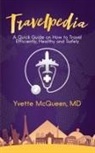 MD Yvette McQueen, Yvette McQueen - Travelpedia