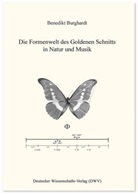 Benedikt Burghardt - Die Formenwelt des Goldenen Schnitts in Natur und Musik