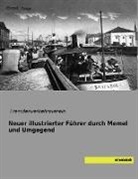 Fremdenverkehrsverei, Fremdenverkehrsverein - Neuer illustrierter Führer durch Memel und Umgegend