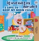 Shelley Admont, Kidkiddos Books - I Love to Keep My Room Clean (Punjabi English Bilingual Book -India)