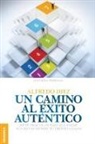 Alfredo Diez - Un Camino al éxito auténtico