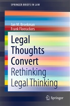 Jan Broekman, Jan M Broekman, Jan M. Broekman, Frank Fleerackers - Legal Thoughts Convert
