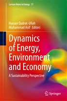 Asif, Asif, Muhammad Asif, Hassa Qudrat-Ullah, Hassan Qudrat-ullah - Dynamics of Energy, Environment and Economy
