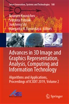 Margarita N. Favorskaya, Roumen Kountchev, Srikant Patnaik, Srikanta Patnaik, Junsheng Shi, Junsheng Shi et al - Advances in 3D Image and Graphics Representation, Analysis, Computing and Information Technology