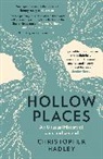 Christopher Hadley - Hollow Places