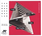The Slow Readers Club - The Joy Of The Return, 1 Audio-CD (Hörbuch)