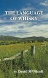 David McNicoll - The Language of Whisky