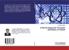 Sudhakara Aralihalli - A Novel Approach Towards Synthesis of Indole