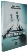 Dante Santori, Mustafa Yurttepe - Gezegenimizi Ziyaret Eden Dünya Disi Irklar - Bir KGB Dosyasi