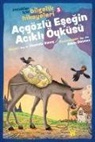 Mustafa Günes - Acgözlü Esegin Acikli Öyküsü
