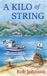 Rob Johnson - A Kilo of String