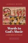Laurance Wieder - Words to God's Music