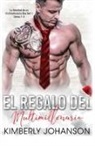 Kimberly Johanson - El Regalo del Multimillonario