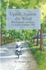 Douglas Reid, Douglas Reid - Uphill, Against the Wind