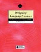 GRAVES, Kathleen Graves - Designing Language Courses