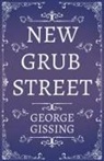 George Gissing - New Grub Street