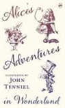 Lewis Carroll, John Tenniel, Sir John Tenniel - Alice's Adventures in Wonderland - Illustrated by John Tenniel