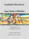 Renee Christman, Paula Kelly - Two Dinka Folktales