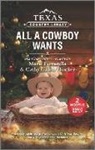 Marie Ferrarella, Marie/ Thacker Ferrarella, Cathy Gillen Thacker - All a Cowboy Wants