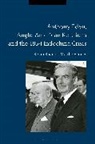 Matthew Jones, Kevin Ruane, Kevin Jones Ruane, Ruane Kevin - Anthony Eden, Anglo-American Relations and the 1954 Indochina Crisis