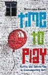Katarzyna Zimna, Zimna Katarzyna - Time to Play