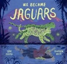 Dave Eggers, Eggers Dave, Woodrow White, Woodrow White - We Became Jaguars