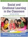 Sara Castro-Olivo, Ana d'Abreu, Laura L. Feuerborn, Barbara A. Gueldner, Kenneth W. Merrell - Social and Emotional Learning in the Classroom, Second Edition