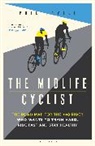 Phil Cavell, David Hulse - The Midlife Cyclist