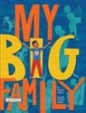 Yanitzia Canetti, Micha Archer - My Big Family